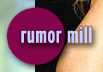 rumormill