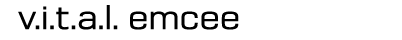 VITAL Emcee