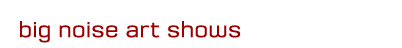 Big Noise